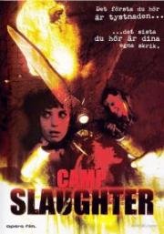 Живодёр (Дом убийств) (Camp Slaughter) (2004)