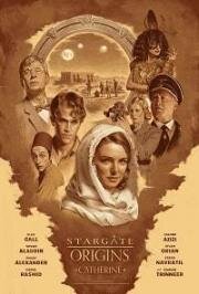 Звёздные врата: Кэтрин (Stargate Origins: Catherine) (2018)