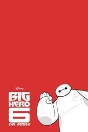 Город Героев: Новая История (Big Hero 6: The Series) (2017)