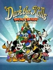 Кряключения Дональда Дака: Рождество с Микки Маусом (Duck the Halls: A Mickey Mouse Christmas Special) (2016)
