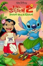 Лило и Стич 2 : Большая проблема Стича (Lilo & Stitch 2: Stitch Has a Glitch) 2005