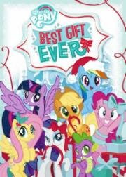 Мой маленький пони: Дружба - это чудо - Лучший подарок на свете (My Little Pony: Friendship Is Magic - Best Gift Ever) (2018)