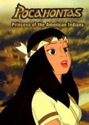 Принцесса Покахонтас (Pocahontas: Princess of the American Indians) (1997)
