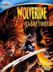 Рыцари Марвел (Marvel Knights. Wolverine Vs. Sabretooth) (2014)